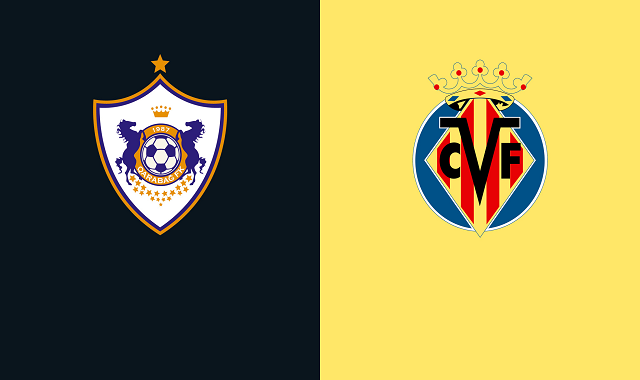Soi kèo bóng đá trận Qarabag vs Villarreal, 0:55 – 30/10/2020
