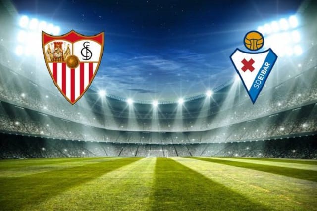 Soi kèo bóng đá trận Sevilla vs Eibar, 23:30 – 24/10/2020
