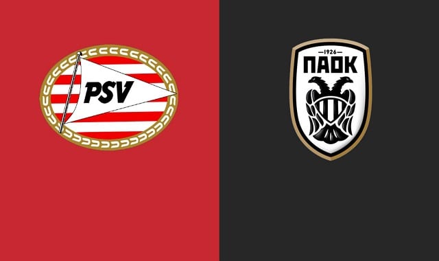 Soi kèo bóng đá trận PSV vs PAOK, 3:00 – 27/11/2020
