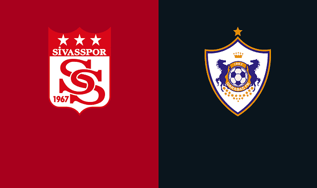 Soi kèo bóng đá trận Sivasspor vs Qarabag, 0:55 – 06/11/2020