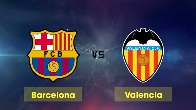 Soi kèo bóng đá trận Barcelona vs Valencia, 22:15 – 19/12/2020