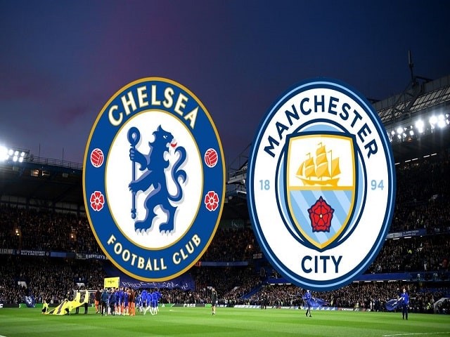 Soi kèo bóng đá trận Chelsea vs Manchester City, 23:30 – 03/01/2020