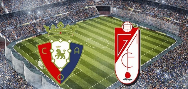 Soi kèo bóng đá trận Osasuna vs Granada, 20h00 – 24/1/2021