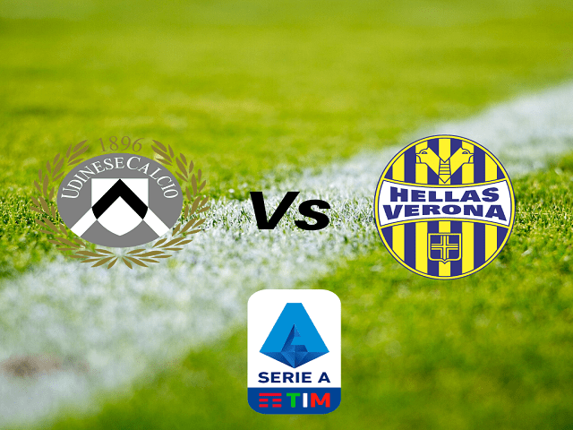 Soi kèo bóng đá trận Udinese vs Hellas Verona, 21:00 – 07/02/2021