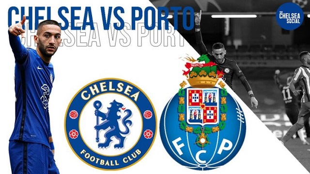 Soi kèo bóng đá trận Chelsea vs FC Porto, 2h00 – 14/04/2021