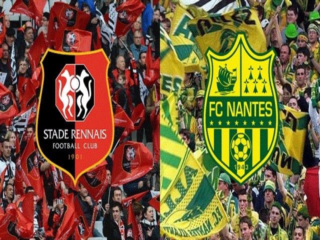 Soi kèo bóng đá trận Rennes vs Nantes, 18:00 – 11/04/2021
