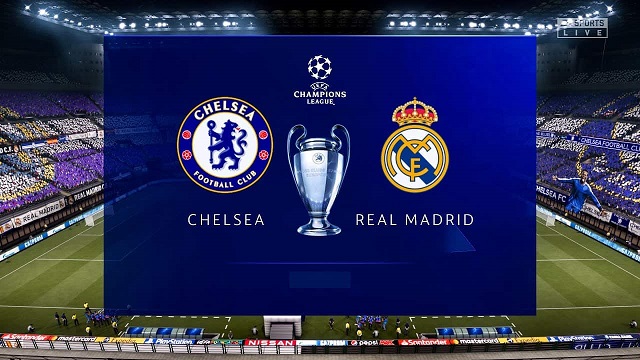 Soi kèo bóng đá trận Chelsea vs Real Madrid, 2h00 – 05/05/2021