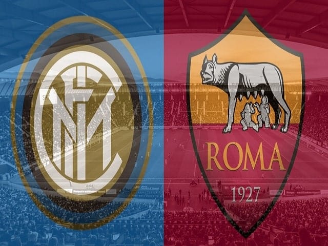 Soi kèo bóng đá trận Inter Milan vs AS Roma, 01:45 – 13/05/2021