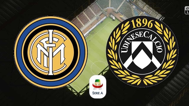 Soi kèo bóng đá trận Inter vs Udinese, 20:00 – 23/05/2021