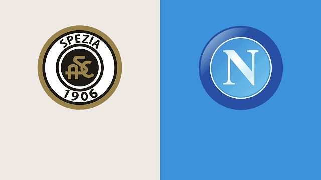 Soi kèo bóng đá trận Spezia vs Napoli, 20h00 – 08/05/2021