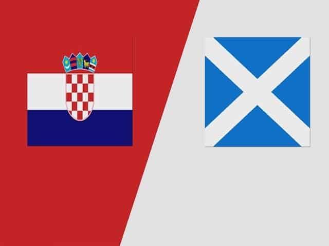 Soi kèo bóng đá trận Croatia vs Scotland, 02:00 – 23/06/2021