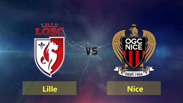Soi kèo bóng đá trận Lille vs Nice, 22h00 – 14/05/2021