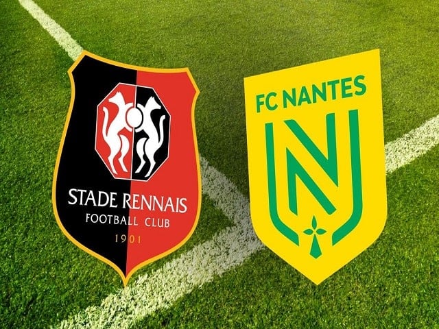 Soi kèo bóng đá trận Rennes vs Nantes, 22:00 – 22/08/2021