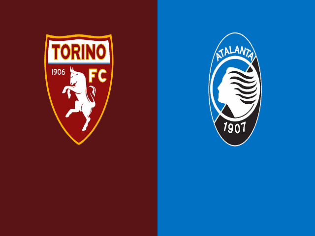 Soi kèo bóng đá trận Torino vs Atalanta, 01:45 – 22/08/2021