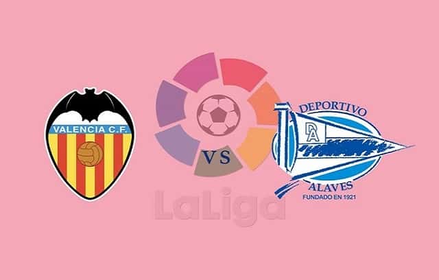 Soi kèo bóng đá trận Valencia vs Alaves, 3h15 – 28/08/2021