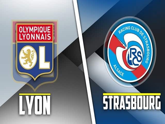 Soi kèo bóng đá trận Lyon vs Strasbourg, 01:45 – 13/09/2021